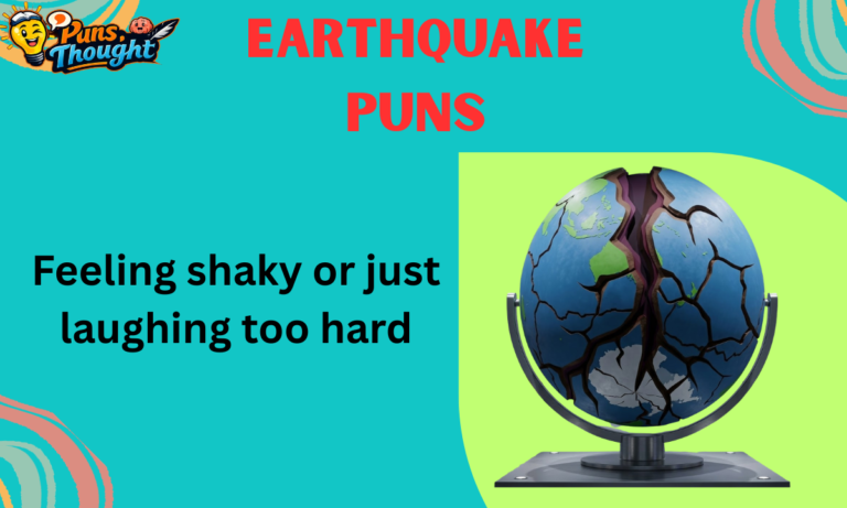Earthquake Puns