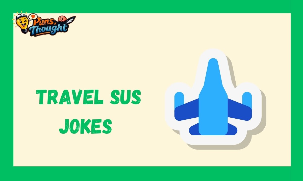 226+ Sus Jokes That Will Make Everyone Laugh Out Loud