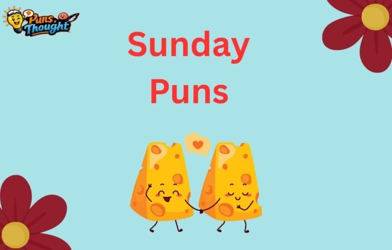 250+ Best Sunday Puns