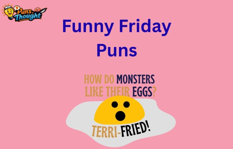 286+ Funny Friday Puns